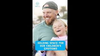 To teach our kids to process emotions, we first have to allow the emotions by holding space.