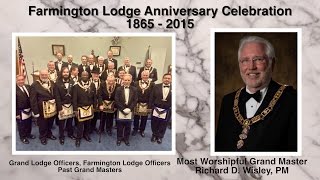 The Grand Lodge of Michigan \u0026 Farmington Lodge #151 Re-dedication Ceremony