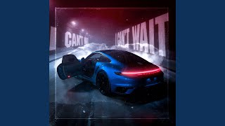 i can't wait (mylancore slowed)