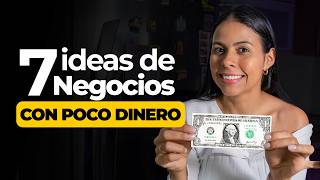 7 NEGOCIOS RENTABLES CON POCO DINERO 😱