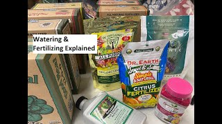 Watering & Fertilizing Explained