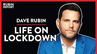 What Is Your Life Like On Lockdown? Q&A | Dave Rubin | DIRECT MESSAGE | Rubin Report