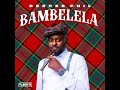 Deeper Phil - Bambelela (Feat Young Stunna x Artwork Sounds)