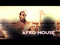 AFRO HOUSE SET 2 - AHMET KILIC