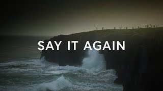 29:11 Worship - Say It Again (Lyrics)