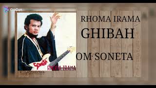 GHIBAH _ Rhoma irama \u0026 Soneta_ Nostalgia