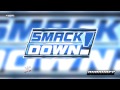 (2006): Smackdown! Theme Song 