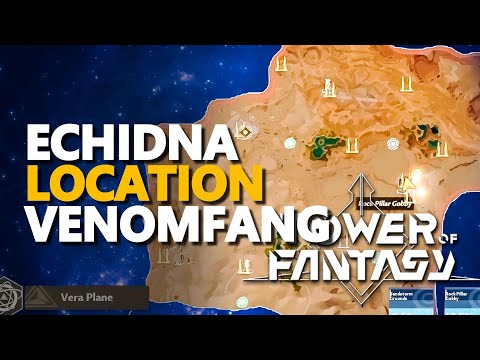 Venomfang Echidna Tower of Fantasy Location