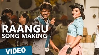 Raangu Song Making Video | Theri | T.Rajendar | Vijay, Amy Jackson | Atlee | G.V.Prakash Kumar