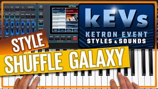 Ketron Event - New Style  SHUFFLE  GALAXY - kEVs