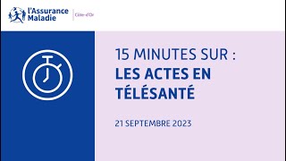 #15minutesInfirmiers | Les actes en télésanté pour les infirmiers - 21 septembre 2023