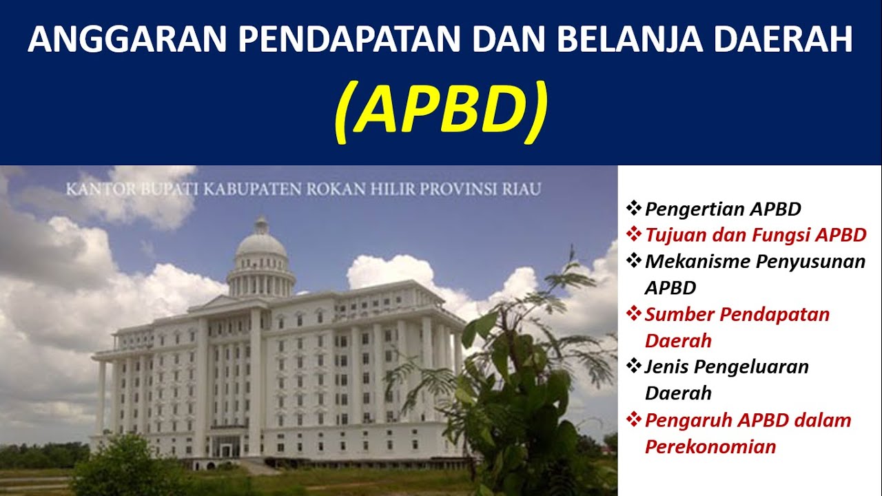 APBD - ANGGARAN PENDAPATAN DAN BELANJA DAERAH - YouTube