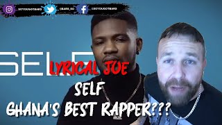 Lyrical Joe - Self (Road To August VI)[[REACTION]]