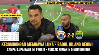 🔴KESOMBONGAN PENA BERAKHIR LUKA • Bang Bagol sampai bilang begini • Persib Makin Dingin Dipuncak🔥