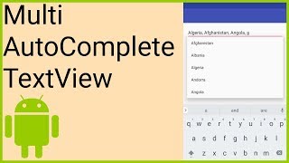MultiAutoCompleteTextView - Android Studio Tutorial
