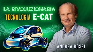 Andrea Rossi e la rivoluzione dell'E-Cat: innovazione, tecnologia e futuro sostenibile