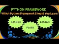 Django vs Flask vs FastAPI !Which Python Framework Should You Learn?