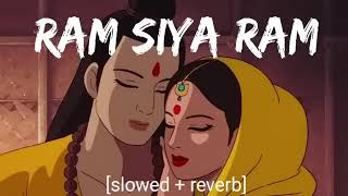 Ram Siya Ram | Lofi Version | Mangal Bhavan Amangal Hari |  #spiritualandnature