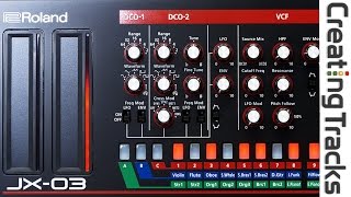 Roland JX-03 - unboxing - Creating Tracks