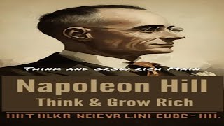 "Unlock Your Wealth: Mastering Napoleon Hill's Think & Grow Rich Secrets!"#napoleonhill #ai #shorts