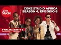Coke Studio Africa - Season 4, Épisode 4