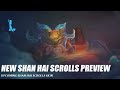 New Shan Hai Scrolls Skin 2024 - Wild Rift