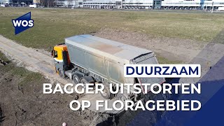 Bagger uitstorten over Floragebied