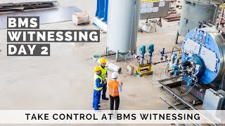 How to Witness a Building Management System - 2nd Day