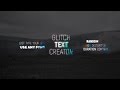 Glitch Text Creator | After Effects Template | Titles