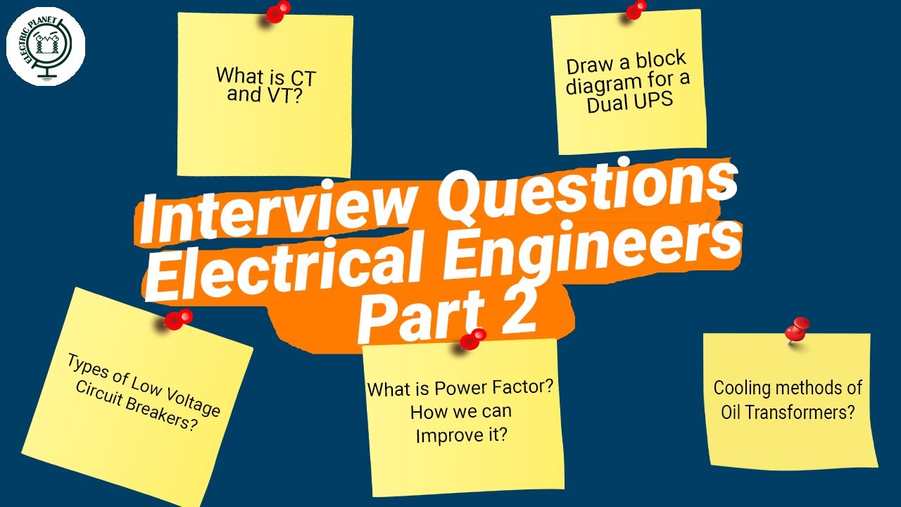 The Most Asked Interview Questions For Electrical Engineers | Part 2 ...