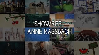 Showreel Anne Rassbach 2016