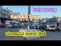 Karkala Town tour on an early morning