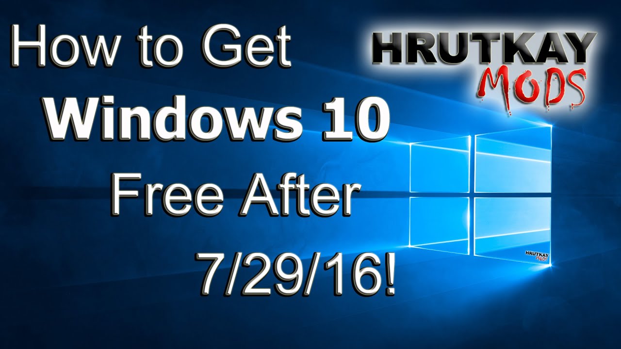 [OLD] How To Get The Windows 10 Upgrade Free After July 29, 2016 - YouTube