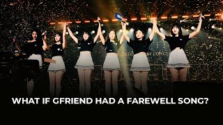 What If GFRIEND Had a Farewell Song? (IZ*ONE- DESTINY)