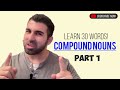 Learn English: Compound Nouns - Part 1