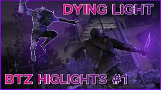 Dying Light: Be The Zombie Stream Highlights #1