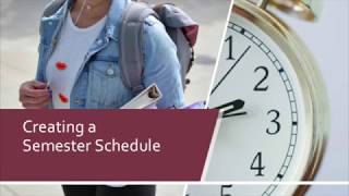 Creating a Semester Schedule