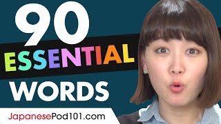 90 Japanese Words You'll Hear in Conversations!
