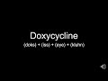 How to say | doxycycline