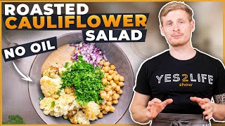 Roasted Cauliflower Bowl - Vegan & Oil-Free (WFPB)