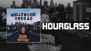 Hollywood Undead - Hourglass [Lyrics Video]