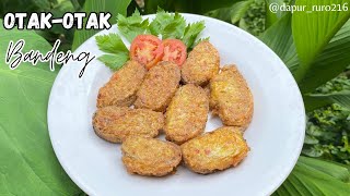 OTAK-OTAK BANDENG TANPA KELAPA, TANPA DURI SEDAP DAN GURIH!!