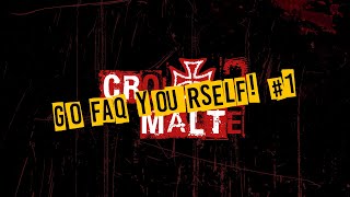 croiX2malte | Go FAQ yourself! #1