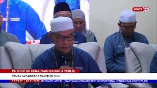 20 NOVEMBER 2022-BERITA PAGI-PN BENTUK KERAJAAN BAHARU PERLIS