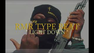 [HOT] RMR Type Beat " Light Down" - (Prod. Paasha)