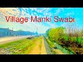 our beautiful village | beauty of manki swabi | rabab music #naturalbeauty #rababmusic #swabi