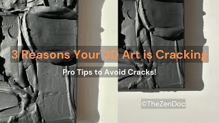 Why Your 3D Art is Cracking & How to Fix It! | How To Avoid Cracks in Textured Art