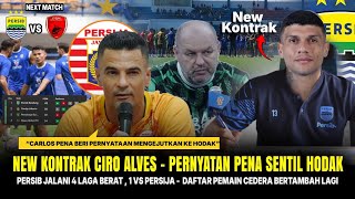 🔴YES, SEMUA BAHAGIA • CIRO PERPANJANG KONTRAK SAMPAI 2026 ⁉️ • CARLOS PENA SENTIL HODAK • 1 CEDERA 🔥