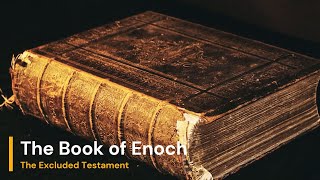 The Book of Enoch - Myth, Legend or Truth #BookofEnoch, #Nephilim, #Watches