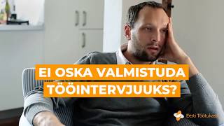 Valmistu tööintervjuuks koos meiega!